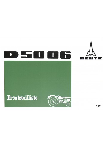 D67 - Ersatzteilliste Deutz D5006