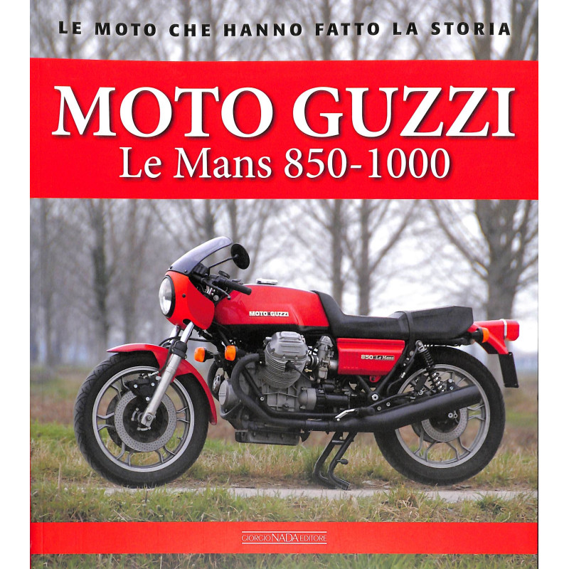 MOTO GUZZI LE MANS 850-1000