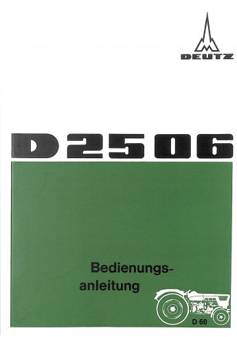 D60 - Bedienungsanleitung Deutz D2506