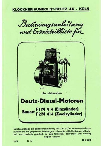 D12 - Bedienungsanleitung und Ersatzteilliste für Deutz-Diesel-Motoren D12 - Bedienungsanleitung und Ersatzteilliste für Deutz-Diesel-Motoren