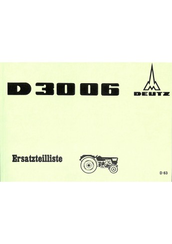 D63 - Ersatzteilliste Deutz D3006