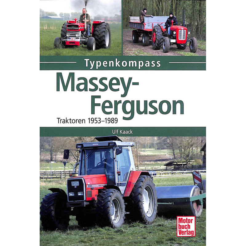 Massey Ferguson - Traktoren 1953-1989