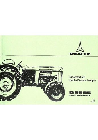 D55 - Ersatzteilliste Deutz-Dieselschlepper D5505