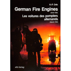 German fire engines since 1945 Les voitures des pompiers allemands depuis 1945