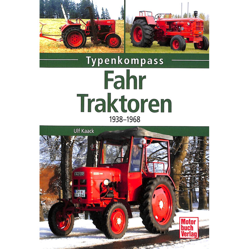 Fahr-Traktoren - 1938-1968