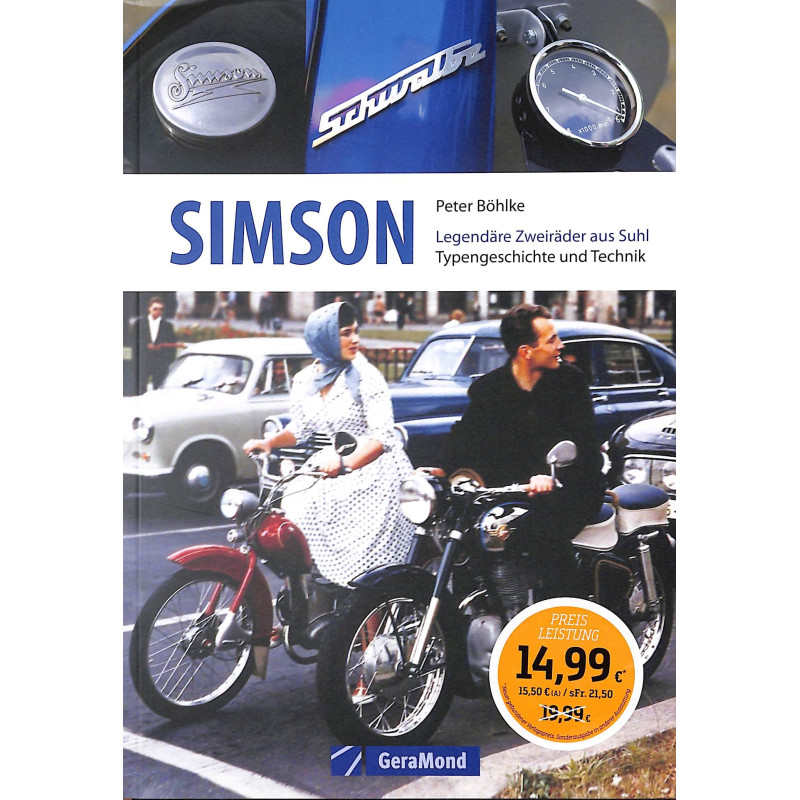 Simson Legendäre Zweiräder aus Suhl – Typengeschichte und Technik