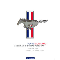 Ford Mustang America’s Original Pony Car
