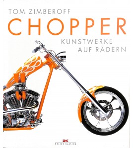 Chopper  Kunstwerke auf Rädern