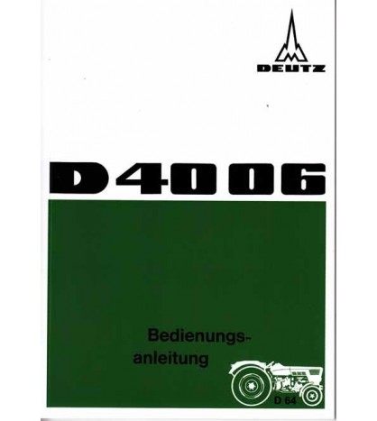 D64 - Bedienungsanleitung Deutz D4006