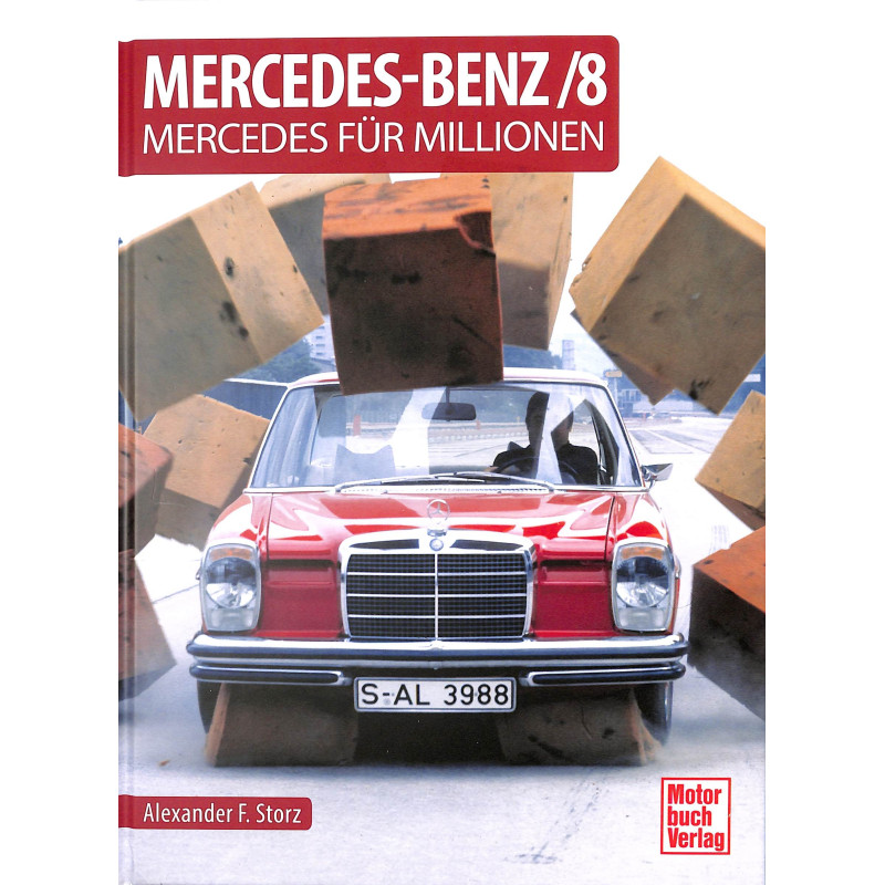 Mercedes-Benz/8 - Mercedes für Millionen