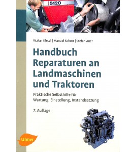 Handbuch Reparaturen an Landmachinen und Traktoren