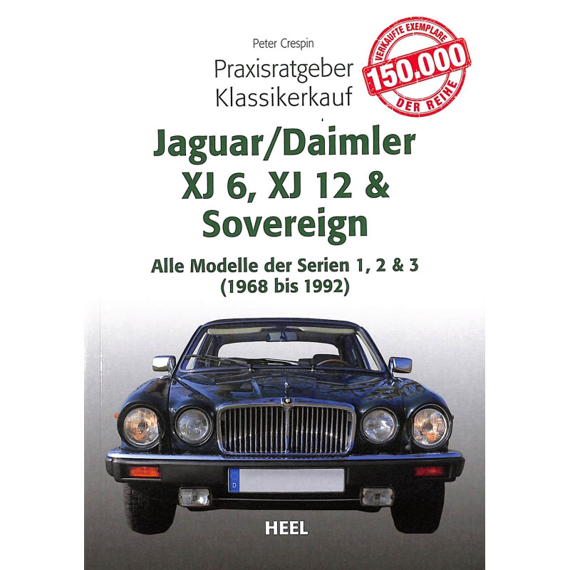 Jaguar/Daimler XJ6, XJ12 & Sovereign