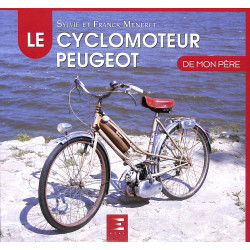 Le Cyclomoteur Peugeot de mon Pere