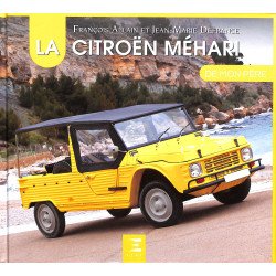 La Citroën Méhari de mon Père