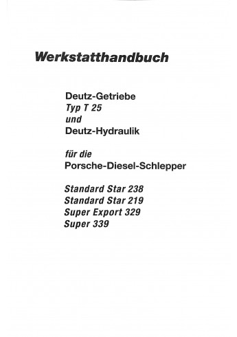 P40 - Werkstatthandbuch Porsche-Diesel, Deutz-Getriebe Typ T25, Regelhydraulik voor de Porsche Diesel 238-219-329-339
