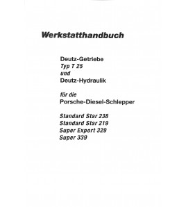 P40 - Werkstatthandbuch Porsche-Diesel, Deutz-Getriebe Typ T25, Regelhydraulik voor de Porsche Diesel 238-219-329-339