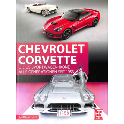Chevrolet Corvette - Die US-Sportwagen-Ikone - Alle Generationen seit 1953