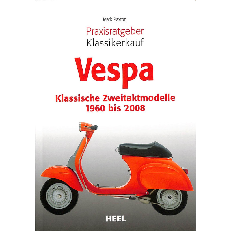 Praxisratgeber Klassikerkauf: Vespa