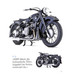 BMW Motorrad Die Marke. Die Modelle. Die Technik Innovation als Markenzeichen: BMW-Motorräder aus fast 100 Jahren