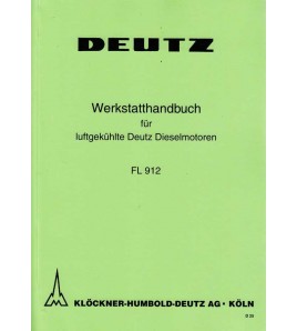 D25 - Werkstatthandbuch für luftgekühlte Deutz Dieselmotoren FL912