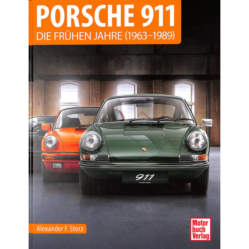 Porsche 911 - Die frühen Jahre (1963 - 1989)