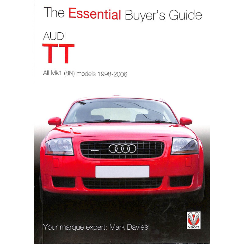 Audi TT -  All Mk1 (8N) models: 1998-2006