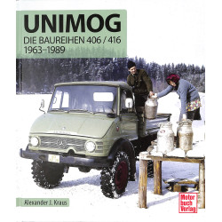 Unimog - Die Baureihen 406 / 416 - 1963-1989
