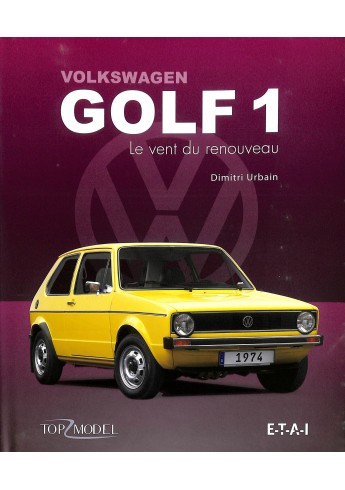 VW Golf, série 1 et dérivés