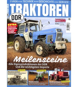 DDR-Schlepper Meilensteine