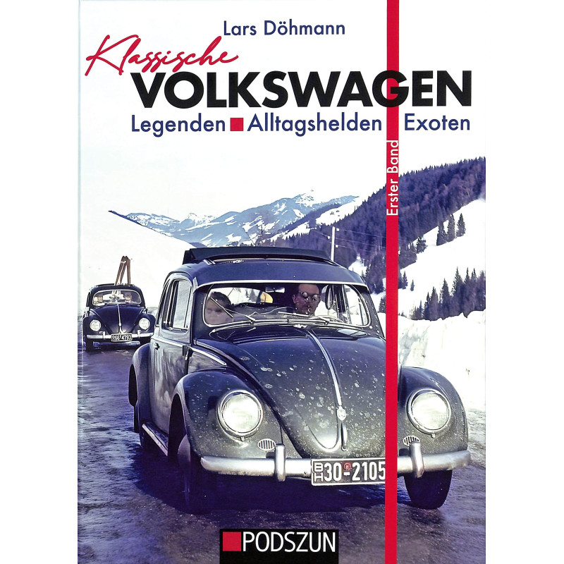 Klassieke Volkswagen – legendes, alledaagse helden, exoten