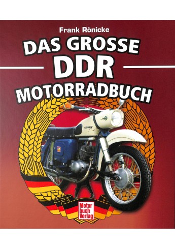 Das große DDR Motorrad Buch