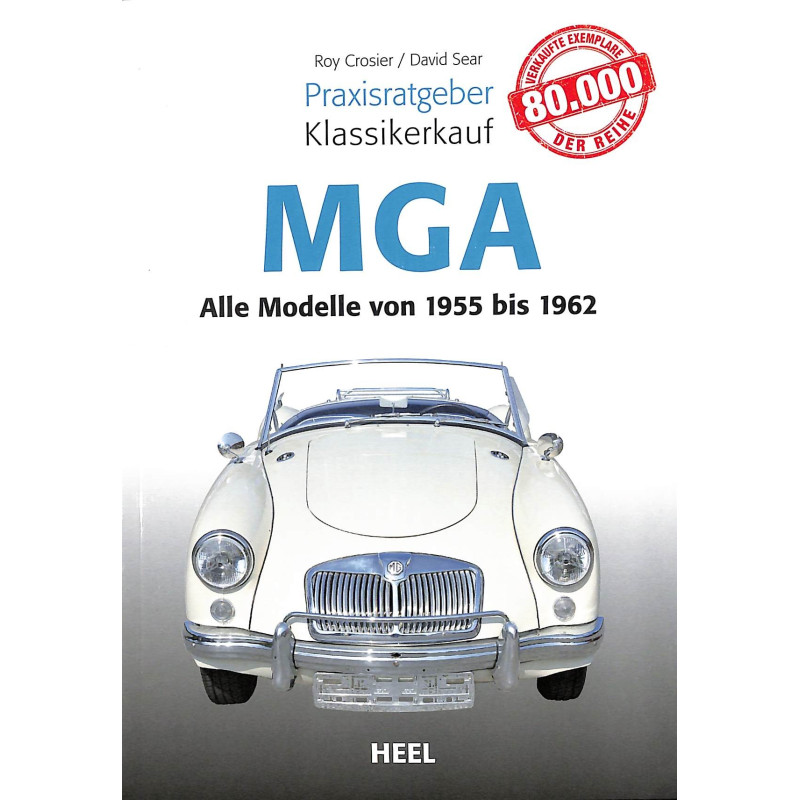 MGA Alle Modelle von 1955 bis 1962