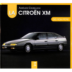  La Citroën XM de mon Père