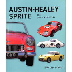 Austin-Healy Sprite - The Complete Story