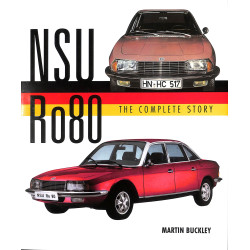 NSU - Ro80 - The Complete Story