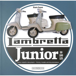 LAMBRETTA JUNIOR - 50, 100, 125. Storia Modelli e documenti/History, models and documents