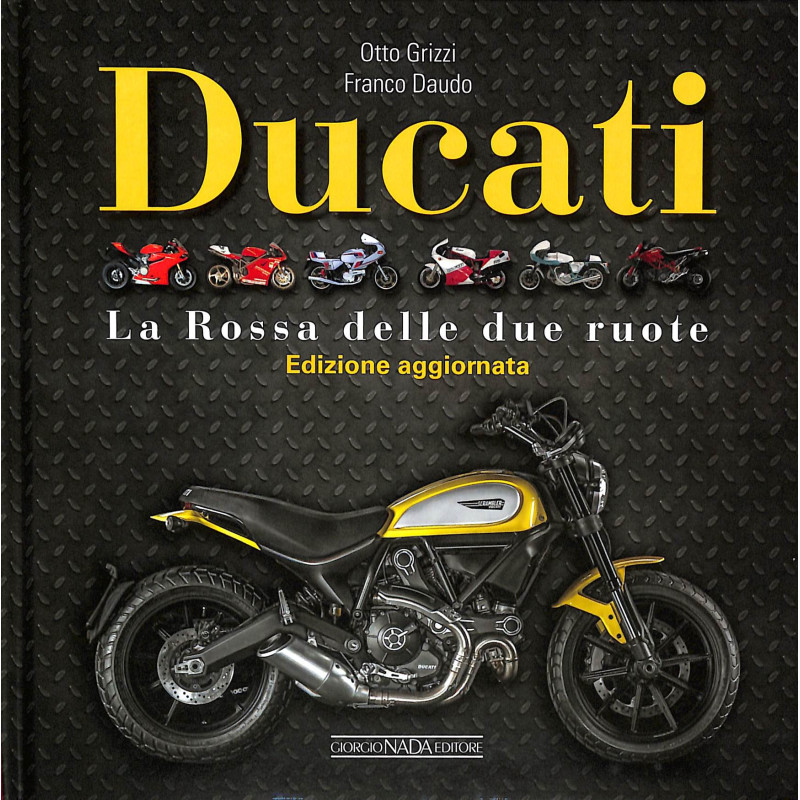 DUCATI La rossa delle due ruote