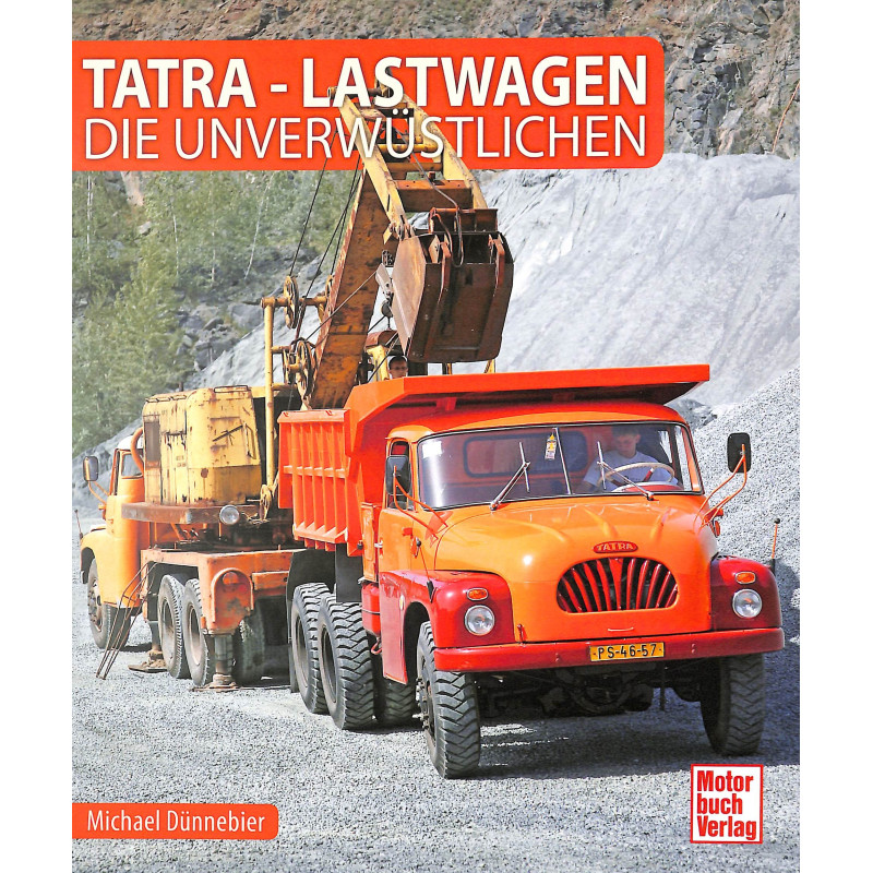 Tatra - Lastwagen Die Unverwüstlichen