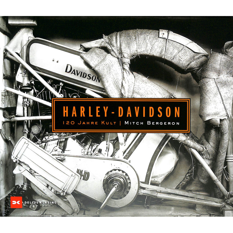 Harley-Davidson  120 Jahre Kult