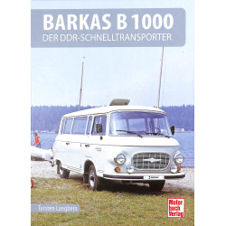Barkas B 1000 - Der DDR-Schnelltransporter