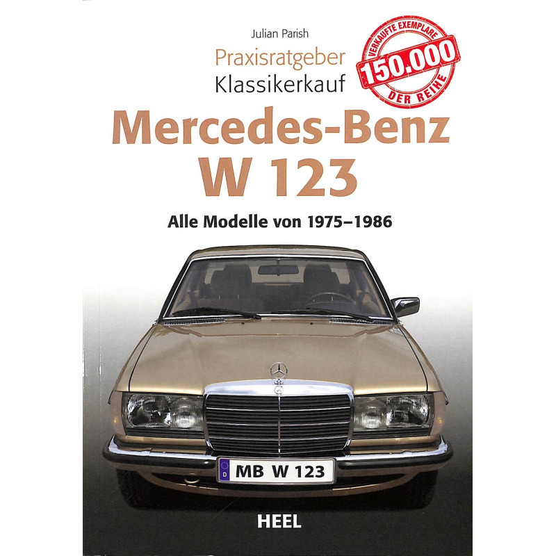 mercedes-benz-w-123-praxisratgeber-klassikerkauf