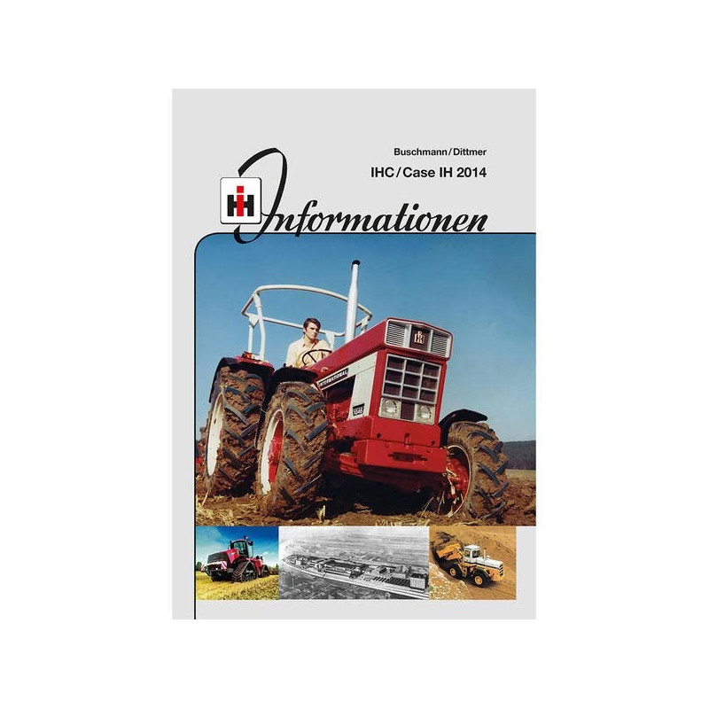 IHC/Case IH 2014 – Informationen