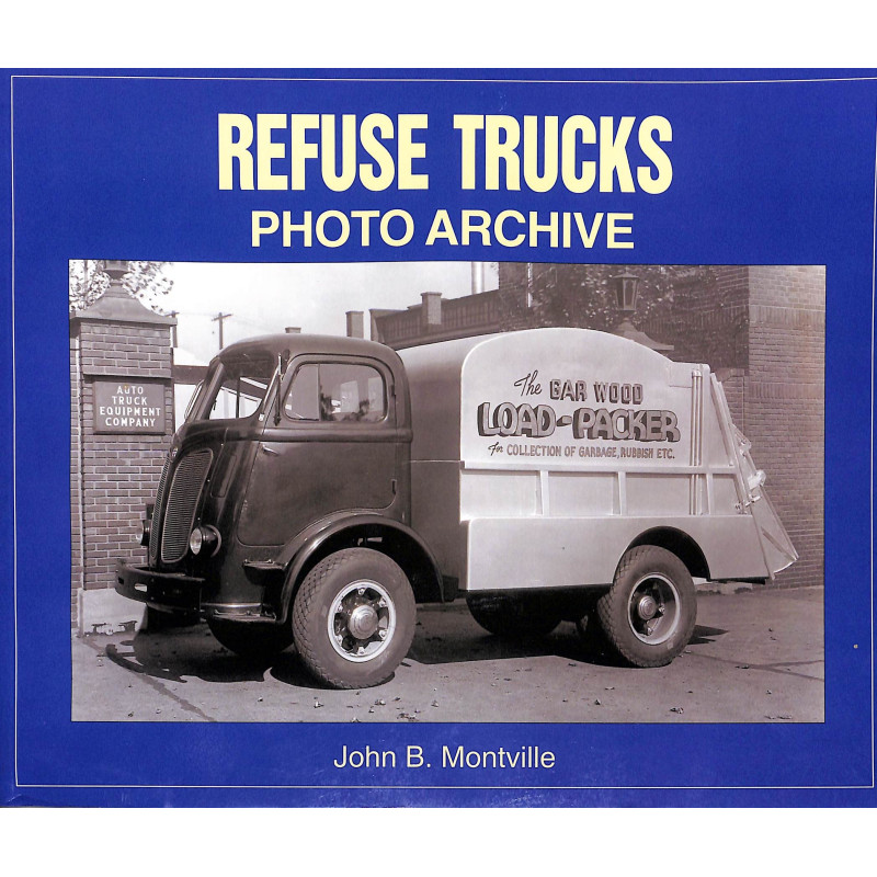 Refuse Trucks: Photo Archive