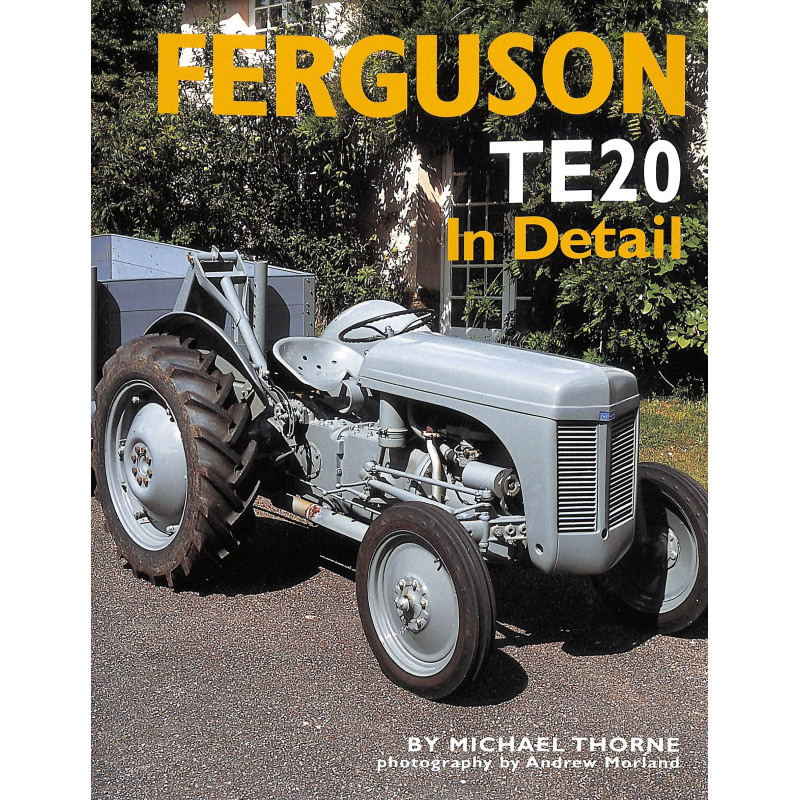 Ferguson TE20 In Detail