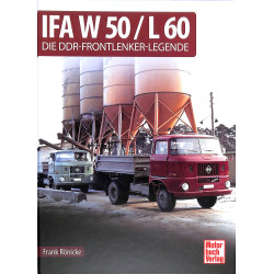 IFA W 50 / L 60 - Die DDR-Frontlenker-Legende