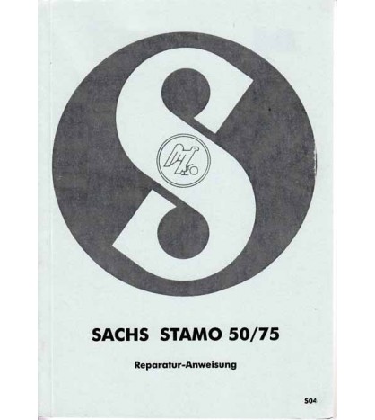 Reparaturanweisung Sachs Stamo 50/75