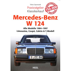 Mercedes Benz W 124 Alle Modelle von 1984-1997 - Limousine, Coupé, Cabrio & T-Modell