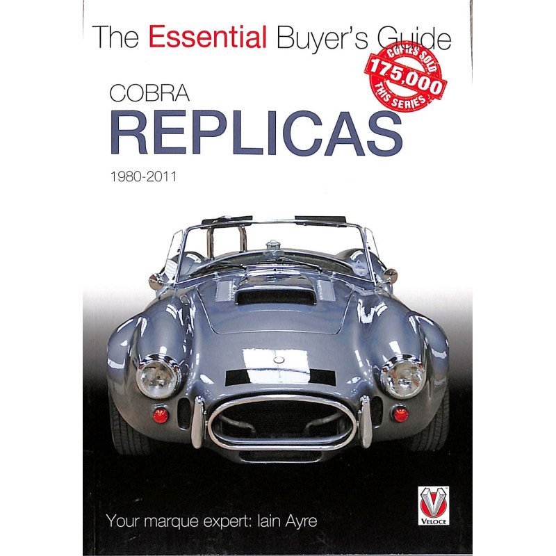 Cobra Replicas 1980-2011