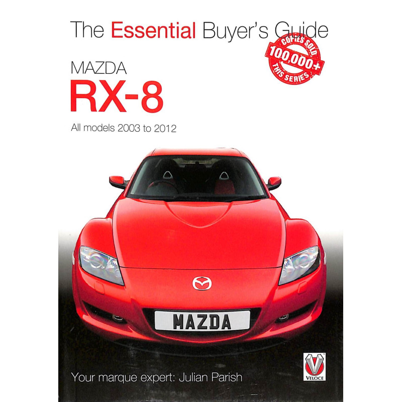 Mazda RX-8  All models 2003 to 2012