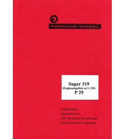 P29 - Werkstatt Ersatzteilliste Porsche-Diesel Super319, L318, Ergänzungsliste  L318